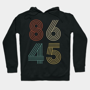 Retro 8645 Anti Trump Hoodie